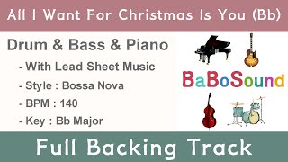 All I Want For Christmas Is You (Bb Key)  - Jazz Backing Track (Bossa Nova Style)