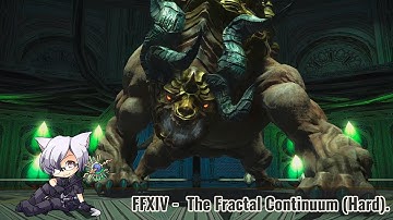 FFXIV - Fractal Continuum (Hard)