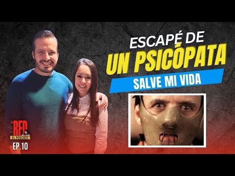 Como escapé de una pareja que es psicópata integrado | Priscila Navarrete | Ep.10 #LaRedElpodcast 🎙