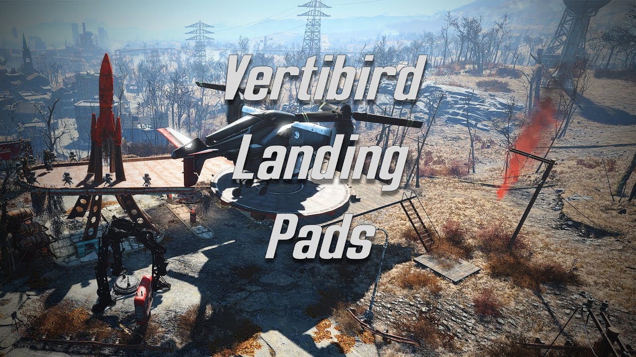 Fallout 4 Vertibird Landing Pads YouTube