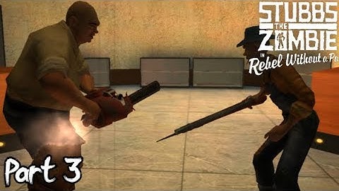 Stubbs the Zombie in Rebel Without a Pulse Part 3