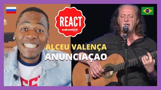 THE BEST REACT | Alceu Valença - Anunciação