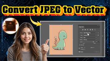 Hoe je een JPEG-bestand in Illustrator naar een vectorbestand converteert | Eenvoudige stappen (2...