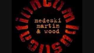 Medeski Martin & Wood Medeski Martin & Wood