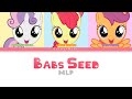 Mlp babs seed color coded lyrics