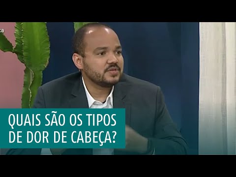 Quais são os tipos de DOR DE CABEÇA?