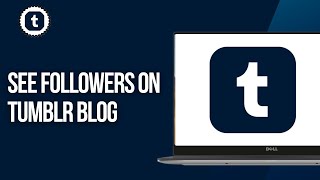 How to See Followers on Tumblr Blog 2025 (EASY!) | View who is Following on Tumblr Blog