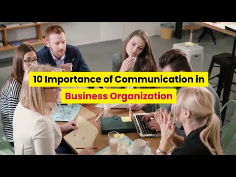 10 Importance of Communication in Business Organization