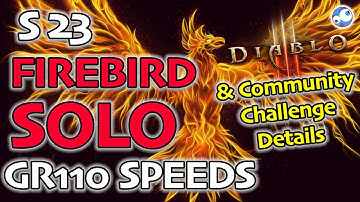 S23 GR110 + Firebird Solo Speeds & Community Challenge (Patch 2.7.0 Wizard Build Guide)