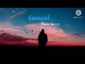 Trevor Daniel Lovesick Lyrics 