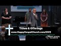 Evangelist Blake Shuler | Happy Gospel Church Live