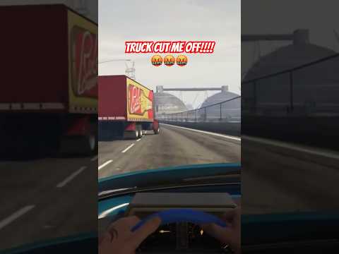 NPC Truck Cut Me Off While Cuttin Up In Traffic - GTA V No Hesi