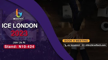 ICE London Just Got BETTER with BR Softech