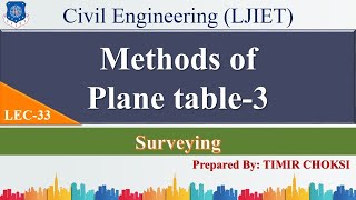 Lec-33_Methods of plane tabling-3 | Surveying | Civil Engineering