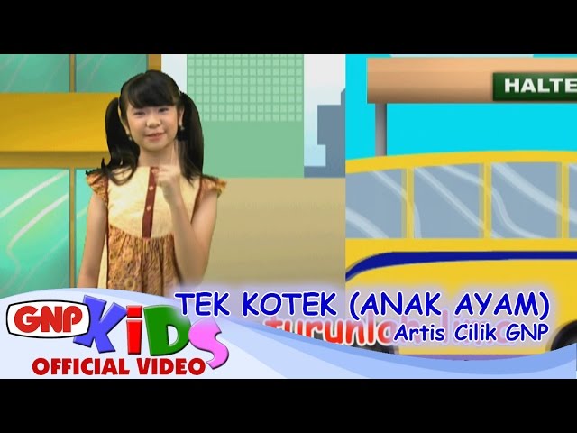 Tek Kotek (Anak Ayam) - Artis Cilik GNP class=