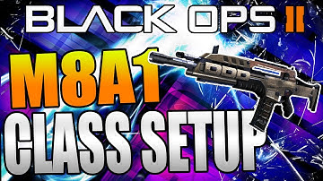 Black Ops 2: M8A1 Best Class Setup (M8A1 Nuclear Best Class Setup)
