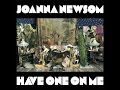 Joanna Newsom - Have One on Me (Full Album)