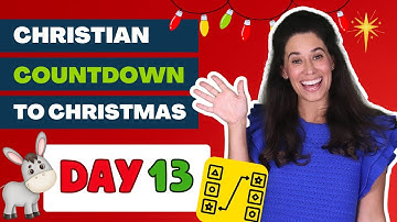 Day 13, Christian Christmas, Advent videos, Story of Jesus