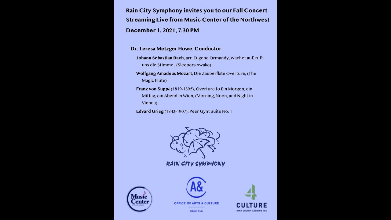 Rain City Symphony Fall 2021 Concert - We nurture and promote music by providing free quality music.