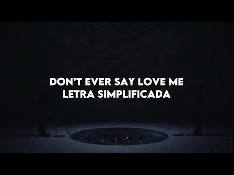 DON T EVER SAY LOVE ME COLDE RM OF BTS LETRA SIMPLIFICADA