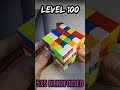 Rubiks cubes from level 1 to 100 part 2 shorts