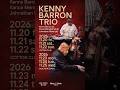 【Upcoming Show】KENNY BARRON TRIO