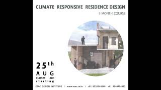 Climate Responsive Design course - Orientation program