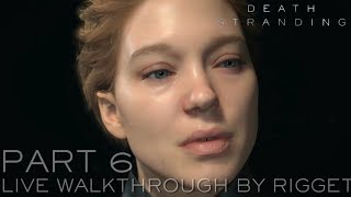 Death Stranding Прохождение Live Часть 6 