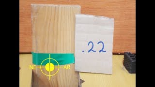 22 vs pine wood