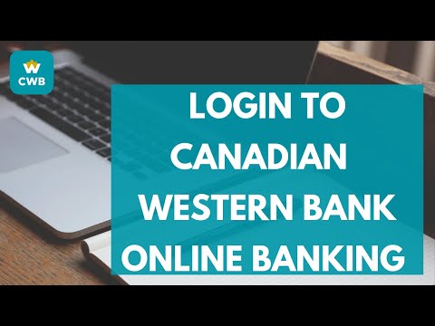 How to Login to Canadian Western Bank Online Banking Account 2021