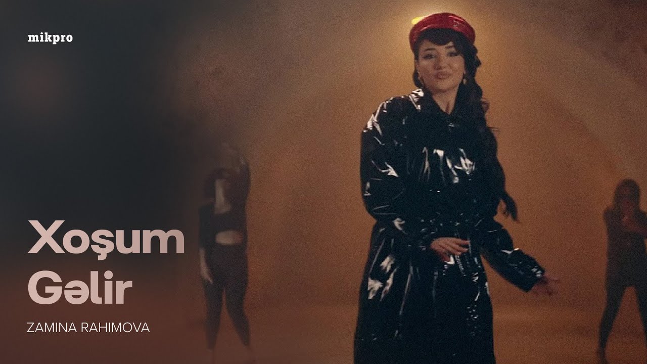 Zamina Rahimova — Xoşum Gəlir (Rəsmi Musiqi Videosu)