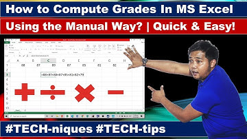 How to Compute Grades in MS Excel Using the Manual Way? | Teacher Kevin PH