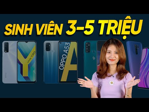 Điện thoại nào cho SINH VIÊN giá 5 TRIỆU NGON BỔ RẺ?