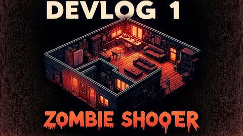 Indie Game Devlog #1 -  Meeting Joe (a fast paced zombie shooter)