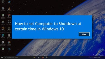 How to set Computer to Shutdown at certain time in Windows 10 | Shutdown timer