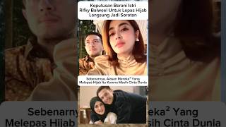Dare! Rifky Balweel's Wife Decides to Take Off Her Hijab 😱#rifkybalweel #sh