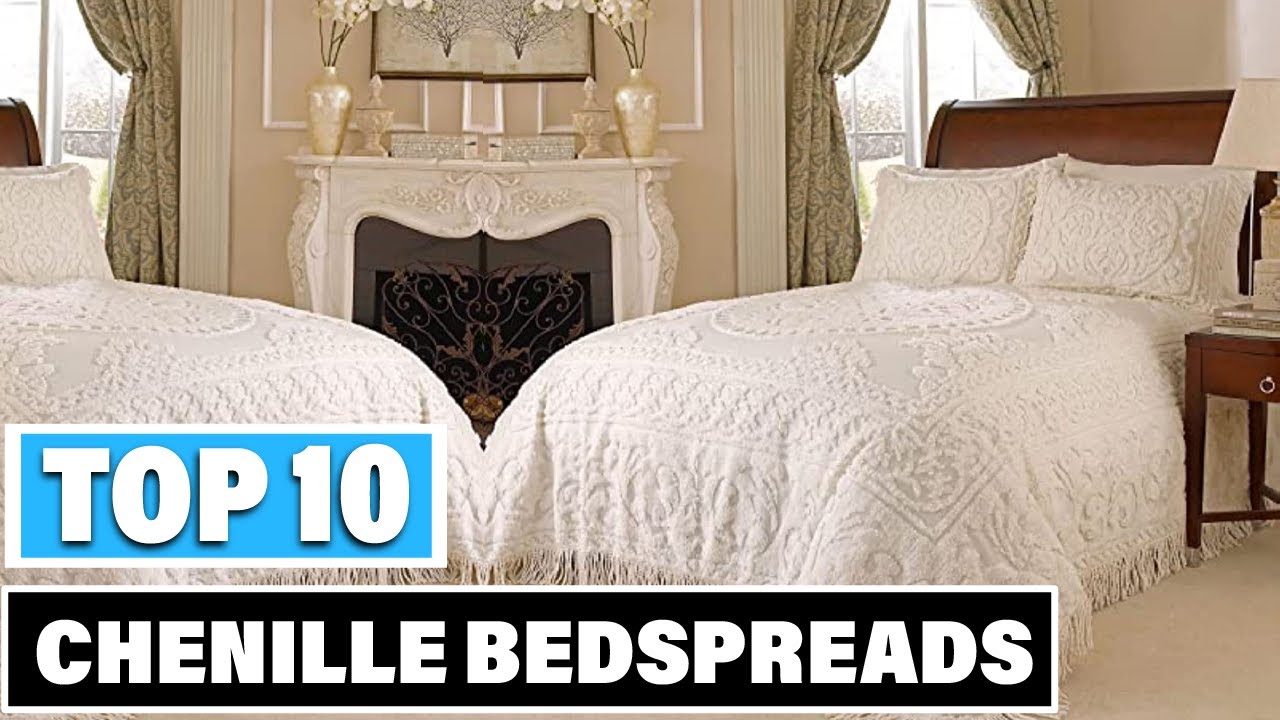 Best Chenille Bedspread In 2023 Top 10 Chenille Bedspreads Review YouTube