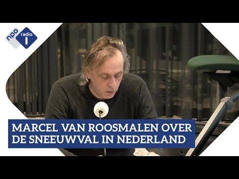 Marcel van Roosmalen over de sneeuwval in Nederland | NPO Radio 1