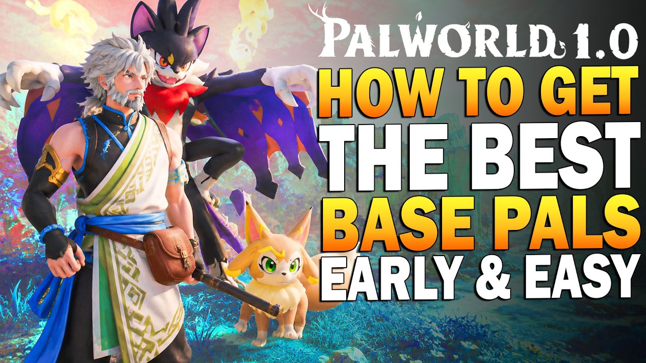 How To Get THE BEST Early BASE PALS In Palworld 1.0