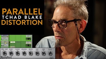 Parallel Distortion - Tchad Blake