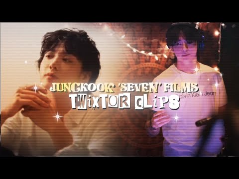 jungkook 'seven' films twixtor clips [HD] (+mega link)