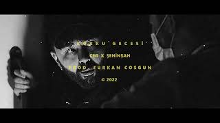 [FREE] Ceg x Şehinşah Type Hard Dark Trap Beat - ''KORKU GECESİ'' 2022 | Prod. Furkan Cosgun Resimi