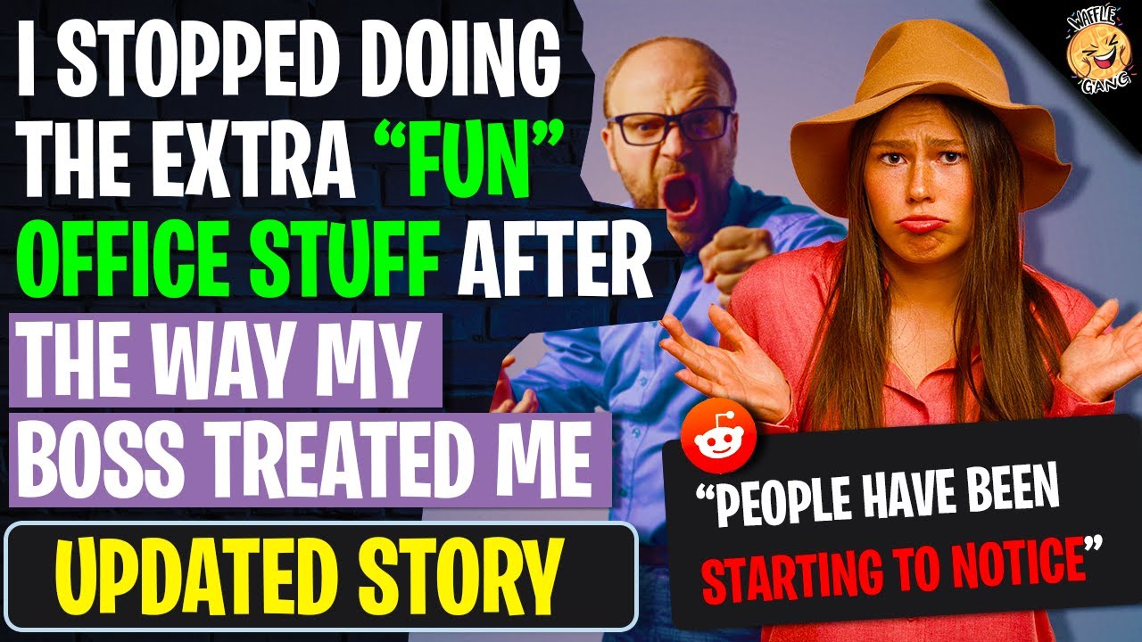 I STOPPED Doing The Extra "Fun" Office Stuff After The Way My Boss Treated Me | Reading Reddit