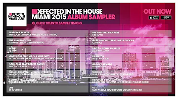 Defected In The House Miami 2015 - Album Sampler