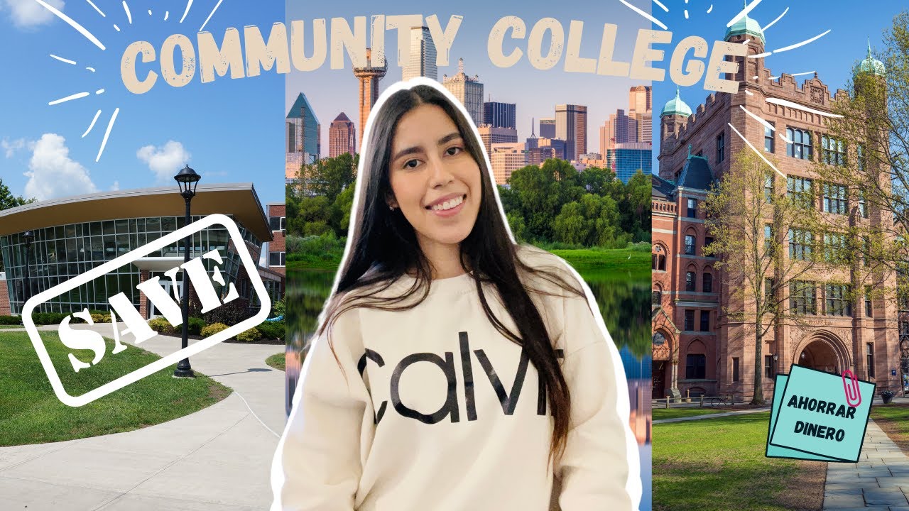 COMMUNITY COLLEGE | AHORRA DINERO mientras ESTUDIAS la UNIVERSIDAD en ESTADOS UNIDOS