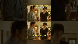 Top 8 Vampire Diaries Funny Bloopers #tvd #blooper #vampirediaries #thevampirediaries #shorts