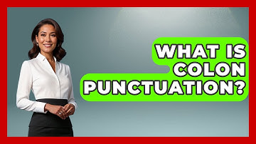 What Is Colon Punctuation? - The Language Library