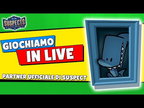 Giochiamo nella Villa Misteriosa di Suspects in LIVE! Giochi? - Giochiamo nella Villa Misteriosa di Suspects in LIVE! Giochi?