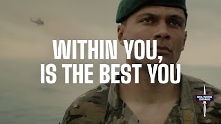 Within you is the best you | Royal Marines Cinema Ad | 2023