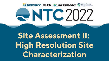 Site Assessment II: High Resolution Site Characterization